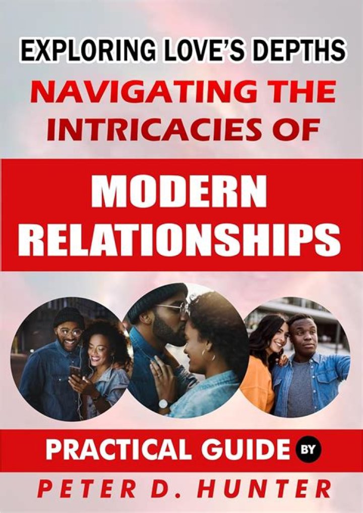Exploring The Intricacies Of Relationships