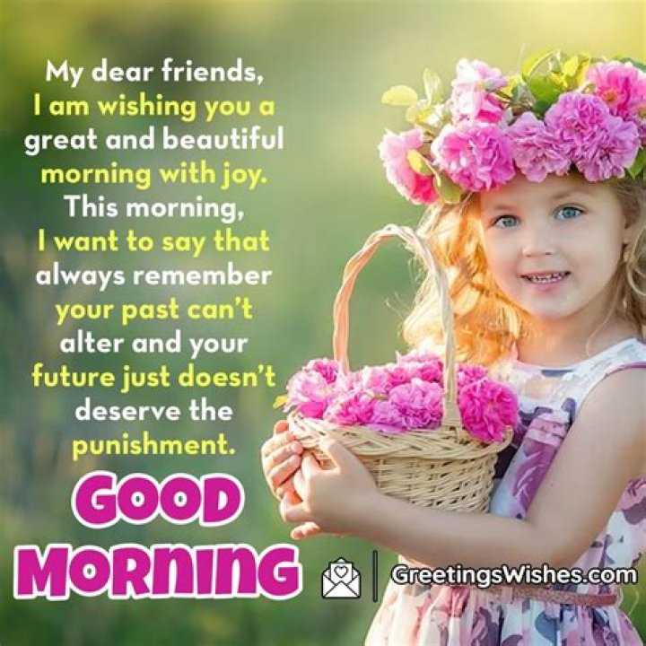 Greet Your Friends With The Heartfelt Good Morning Message