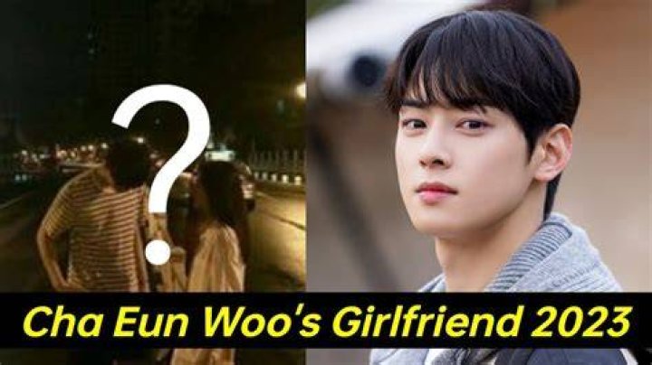 Is Cha Eun Woo Currently Dating? | Cha Eun Woo Relationship Status Unveiled