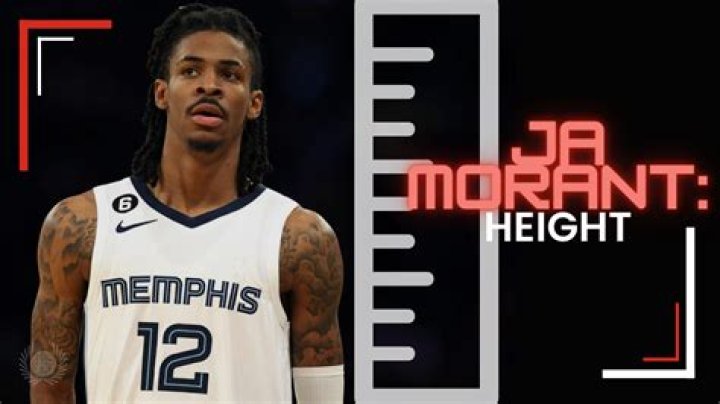 Ja Morant Height: An NBA Advantage