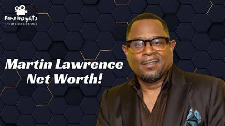 Martin Lawrence's Net Worth: A Comprehensive Breakdown