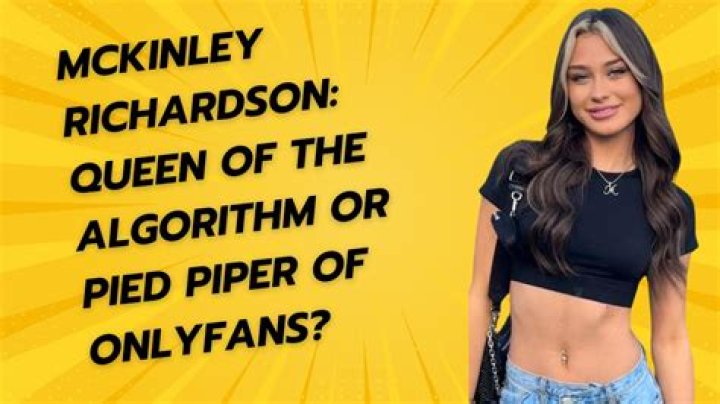 Mckinley Richardson OnlyFans Leaked: What You Need To Know