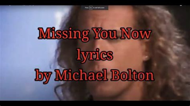 Missing you micheal bolton lyrics ·