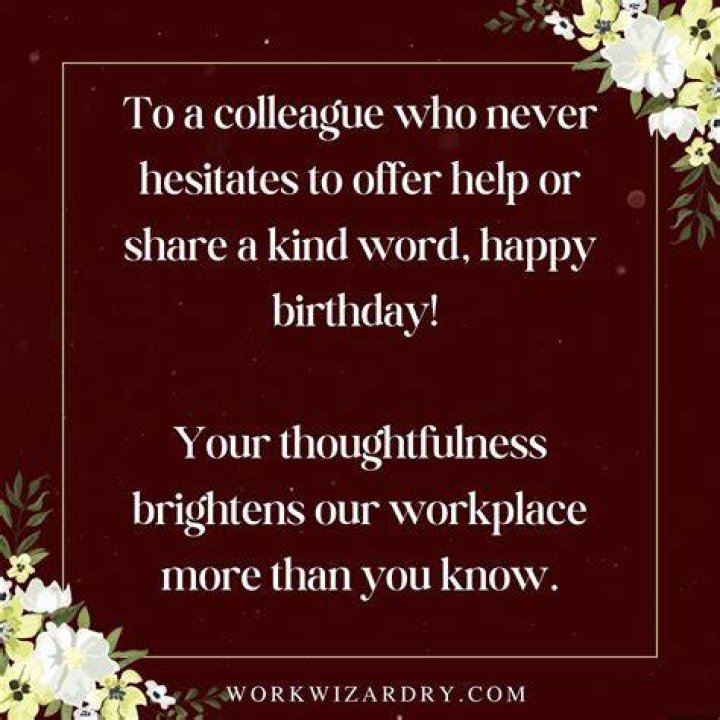 Perfect Birthday Wishes For A Wonderful Colleague