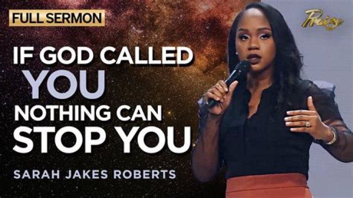 Sarah Jakes Roberts Celebrates Birthday With Inspiring Message