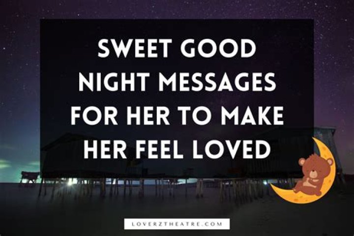 Sweetest Good Night Texts: Melt His Heart Before Bed
