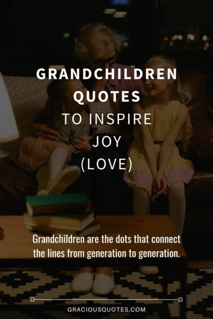 The Ultimate Collection Of Grandkids Quotes For Facebook