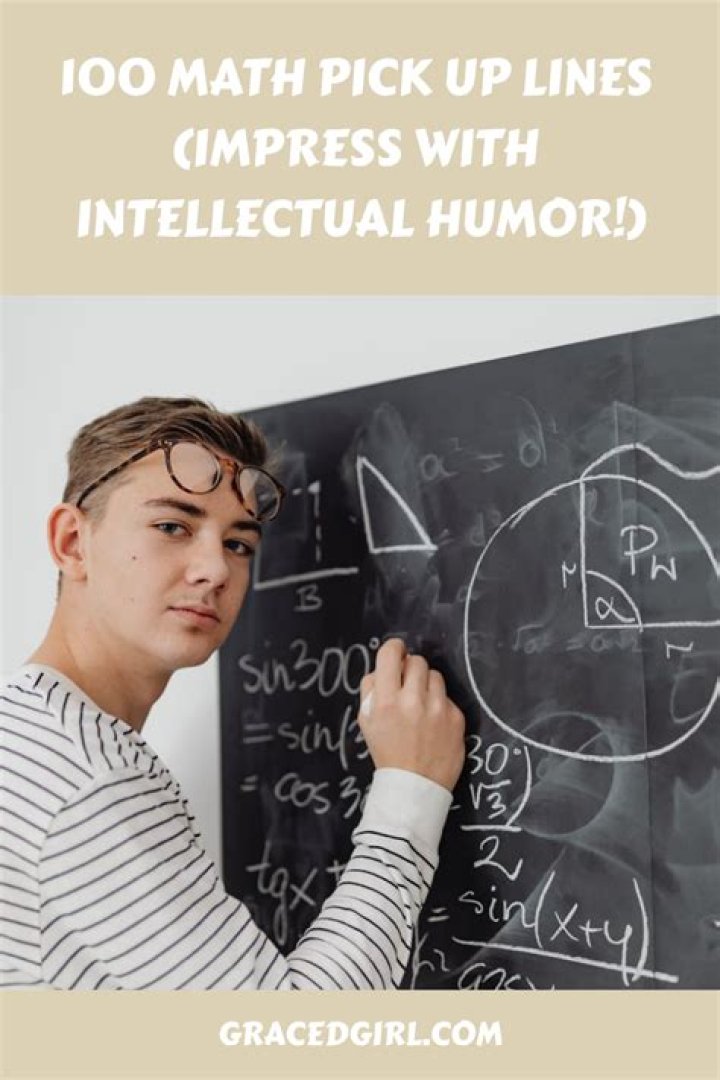 The Ultimate Guide To Irresistible Math Pick Up Lines