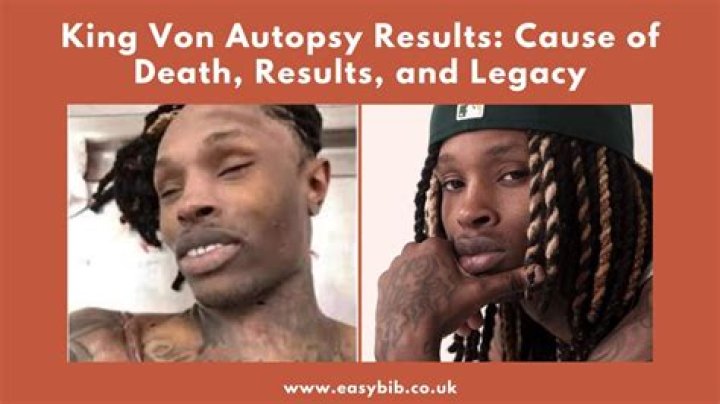 The Ultimate Guide To King Von Autopsy: Uncovering The Truth Behind The Rapper's Death