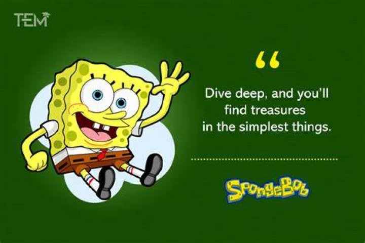 Unforgettable SpongeBob Wisdom: Quotes About Life