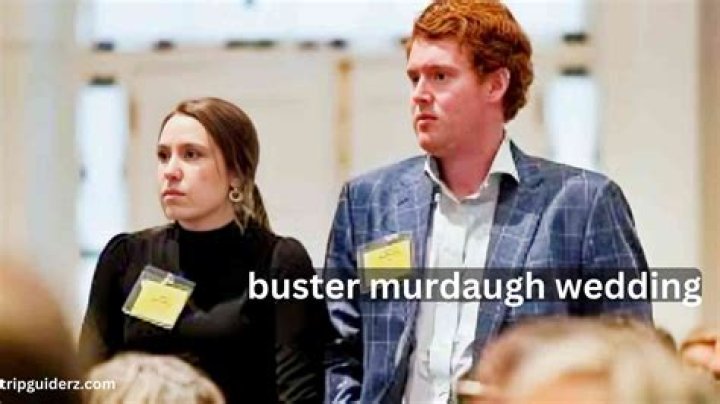 Unveiling The Hidden Truths Of The "Buster Murdaugh Wedding"