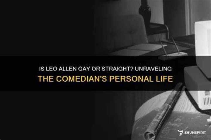Unveiling The Personal Life Of The Comedian